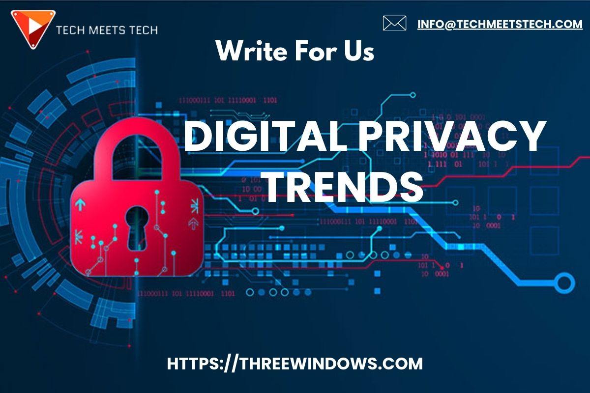 digital privacy trends