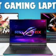 What are the best laptops for gaming in 2024?